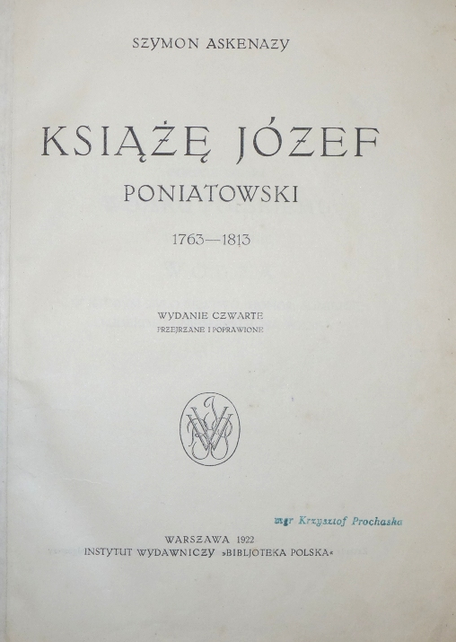 Ksi Jzef Poniatowski 1763 - 1813.