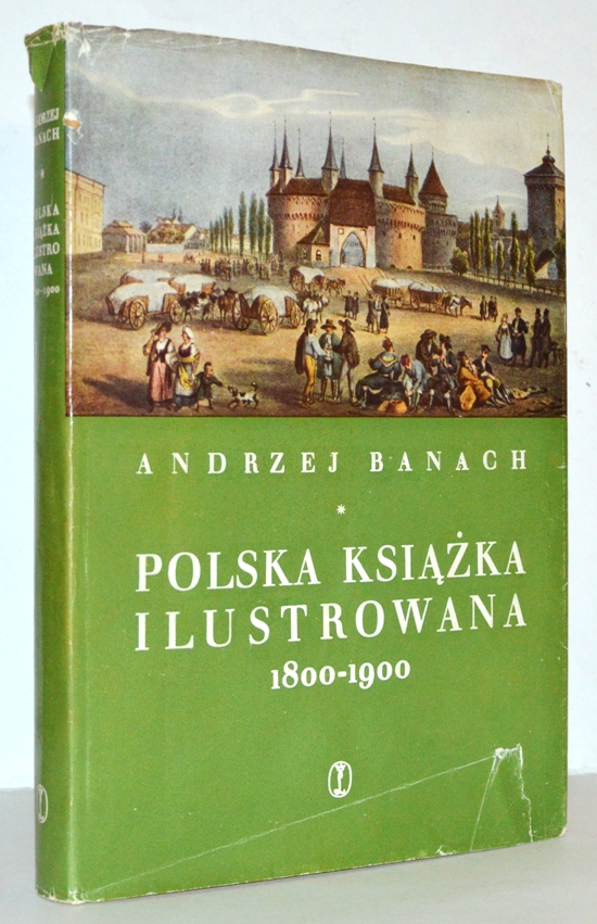 Polska ksika ilustrowana 1800 - 1900.