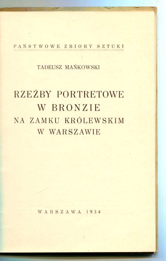 Rzeby portretowe w bronzie na Zamku Krlewskim w Warszawie.