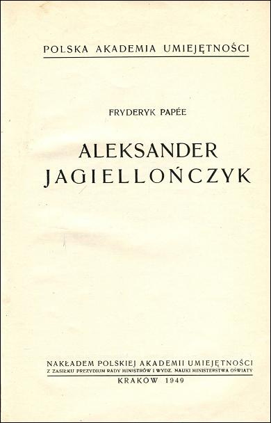 Aleksander Jagielloczyk.