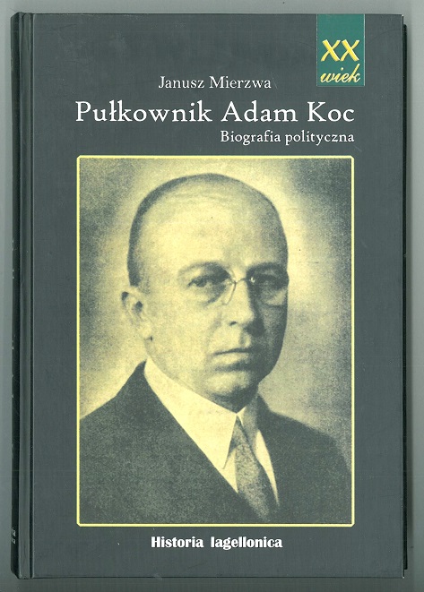 Pukownik Adam Koc.