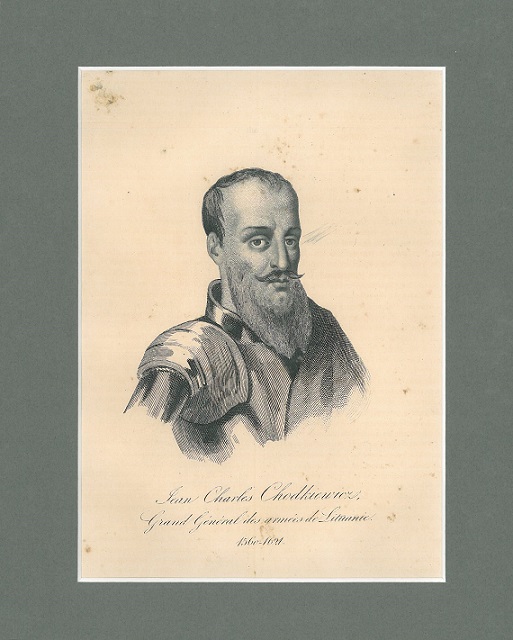CHODKIEWICZ Jan Karol (1560-1621), wielki hetman litewski, Jeden z najwybitniejszych europejskich dowdcw wojskowych pocztku XVII w.*