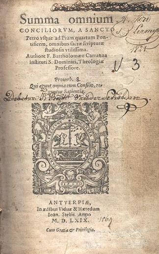 Summa omnium conciliorum, a sancto Petro usque ad pium quartum pontificem, omnibus sacrae scripturae studiosis utilissima.