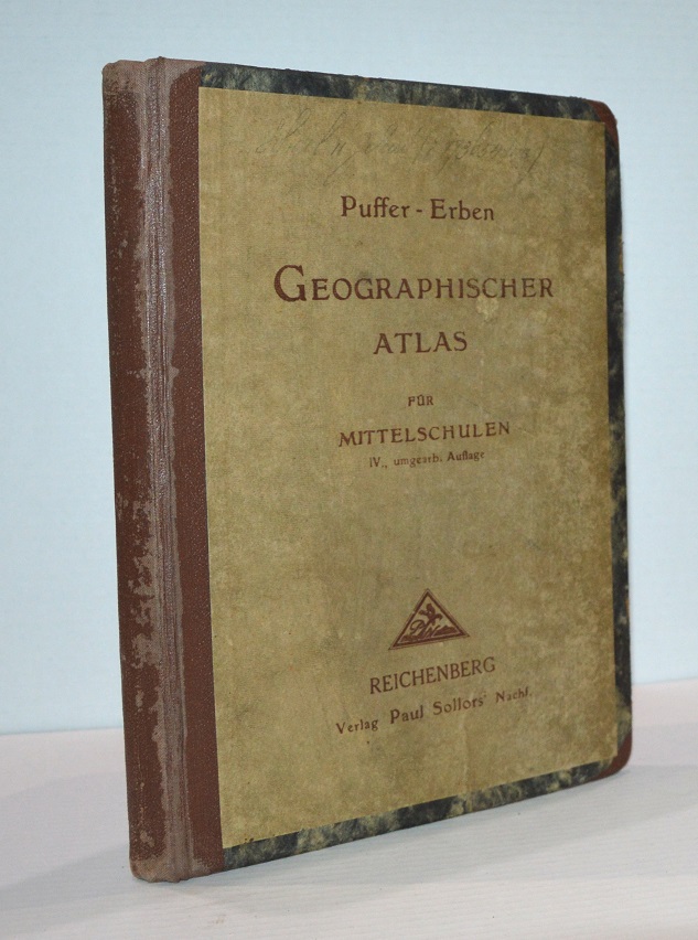 Geographischer Atlas fur alle Arten von Mittelschulen und Handelslehranstalten.