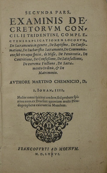 Secunda Pars Examinis Decretorvm Concilii Tridentini,